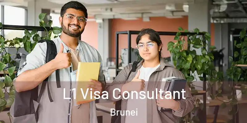  L1 Visa Consultant Brunei