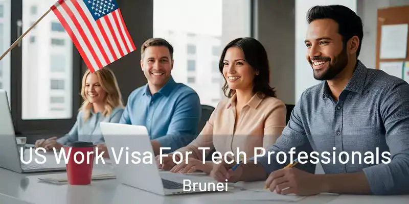  US Work Visa For Tech Professionals Brunei